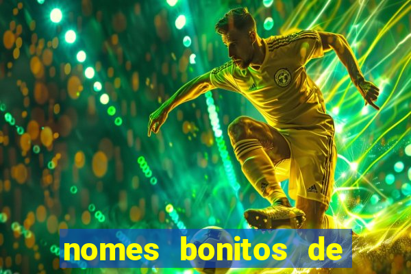 nomes bonitos de jogadores de futebol